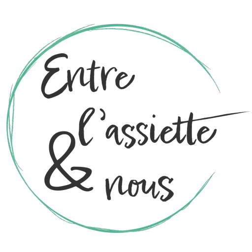 Entre l'assiette et nous